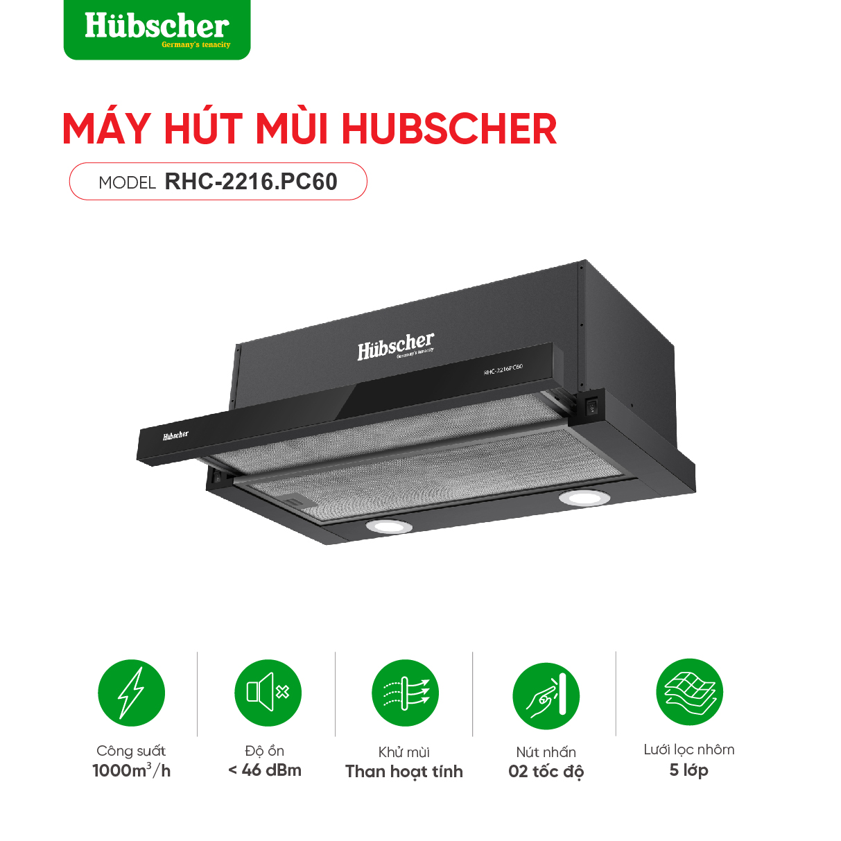 Máy hút mùi Hubscher model: RHC-2216.PC60